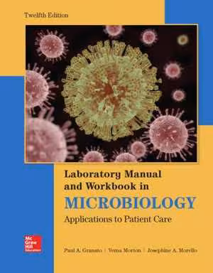 [PDF] دانلود کتاب Lab Manual And Workbook In Microbiology - Applications To Patient Care, 2018