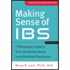 کتاب Making Sense of IBS: A Physician Answers Your Questions about Irritable Bowel Syndrome اثر Brian E. Lacy انتشارات تازه ها