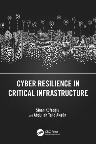 خرید و دانلود نسخه کامل کتاب Cyber Resilience in Critical Infrastructure