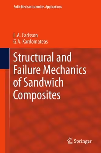 󾕇 دانلود کتاب Structural And Failure Mechanics Of Sandwich Composites, 2011 - دانلود کتاب های دانشگاهی