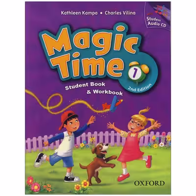 کتاب Magic time 1 2nd edition اثر جمعی از نویسندگان انتشارات زبان اُبوک