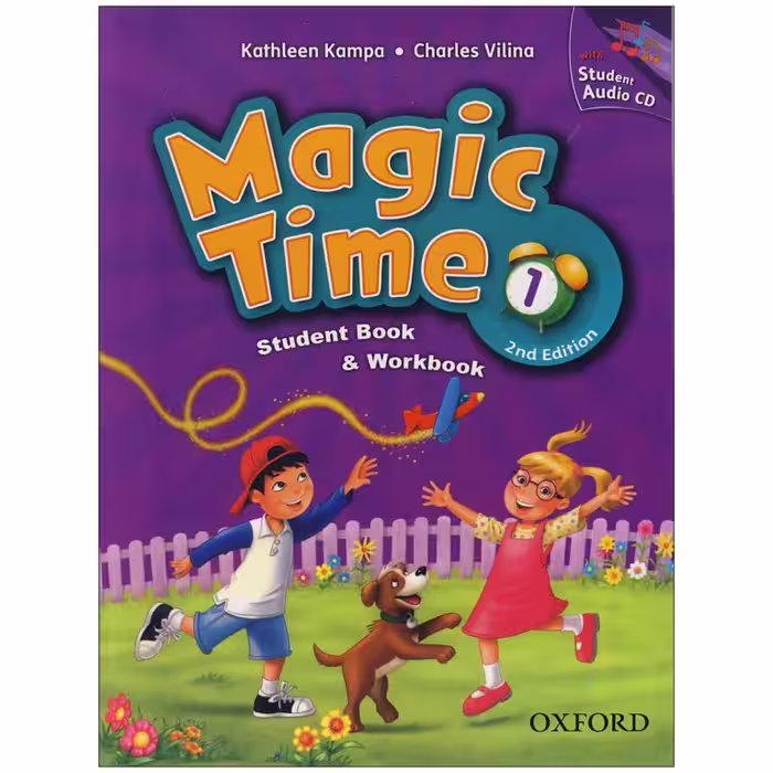 کتاب Magic time 1 2nd edition اثر جمعی از نویسندگان انتشارات زبان اُبوک