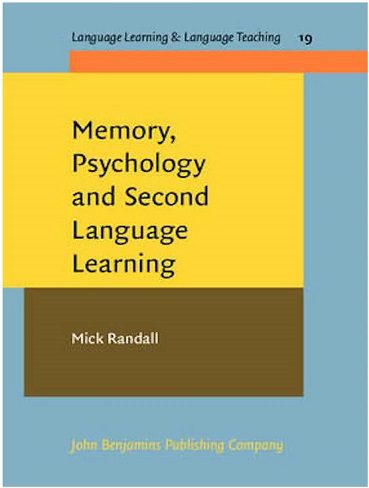 Memory Psychology and Second Language Learning