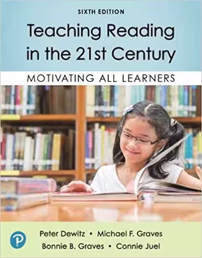 خرید و دانلود نسخه کامل کتاب Teaching Reading in the 21st Century: Motivating All Learners (6th Edition) - PDF