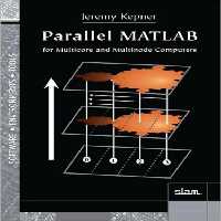 خرید و دانلود نسخه کامل کتاب Parallel MATLAB for Multicore and Multinode Computers