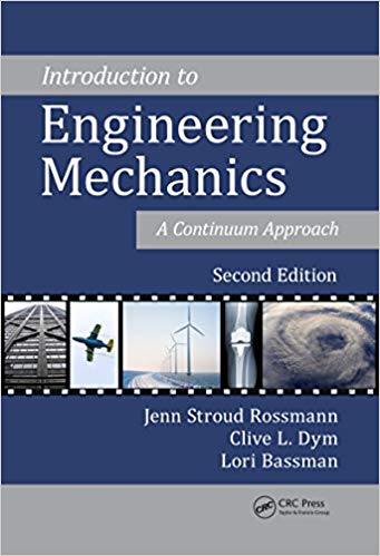 󾕇 دانلود کتاب Introduction To Engineering Mechanics - A Continuum Approach, Second Edition, 2nd ed, 2015 - دانلود کتاب های دانشگاهی