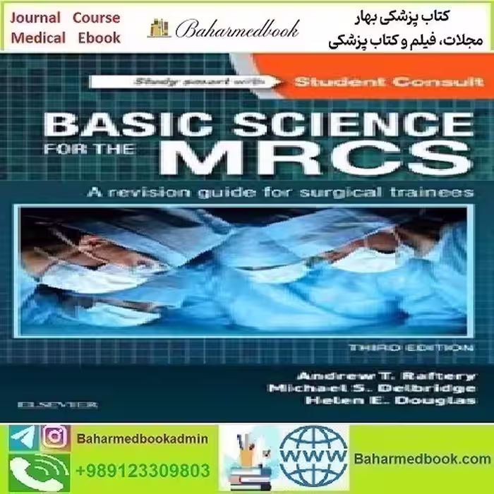 Basic Science for the MRCS A revision guide for surgical