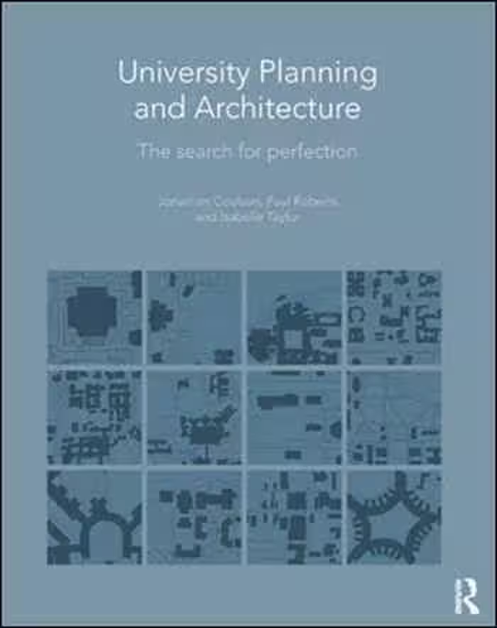 󾕇 دانلود کتاب University Planning and Architecture - The Search for Perfection - دانلود کتاب های دانشگاهی