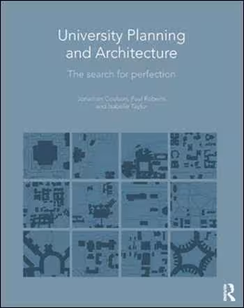 󾕇 دانلود کتاب University Planning and Architecture - The Search for Perfection - دانلود کتاب های دانشگاهی