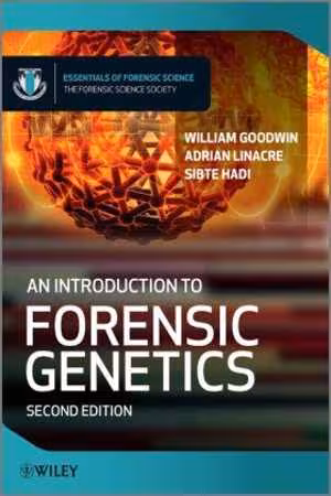 [PDF] دانلود کتاب An Introduction To Forensic Genetics, 2nd ed, 2011