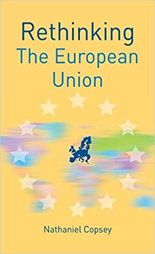 خرید و دانلود نسخه کامل کتاب Rethinking the European Union (Rethinking World Politics) - PDF