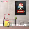 تابلو فنچ آرت طرح Keep Calm کد QT102D