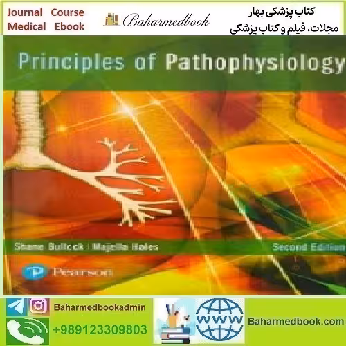 Principles of Pathophysiology 2019 TRUE PDF price 3€ - کتاب پزشکی بهار