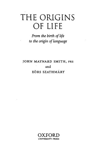 خرید و دانلود نسخه کامل کتاب The Origins of Life: From the Birth of Life to the Origin of Language