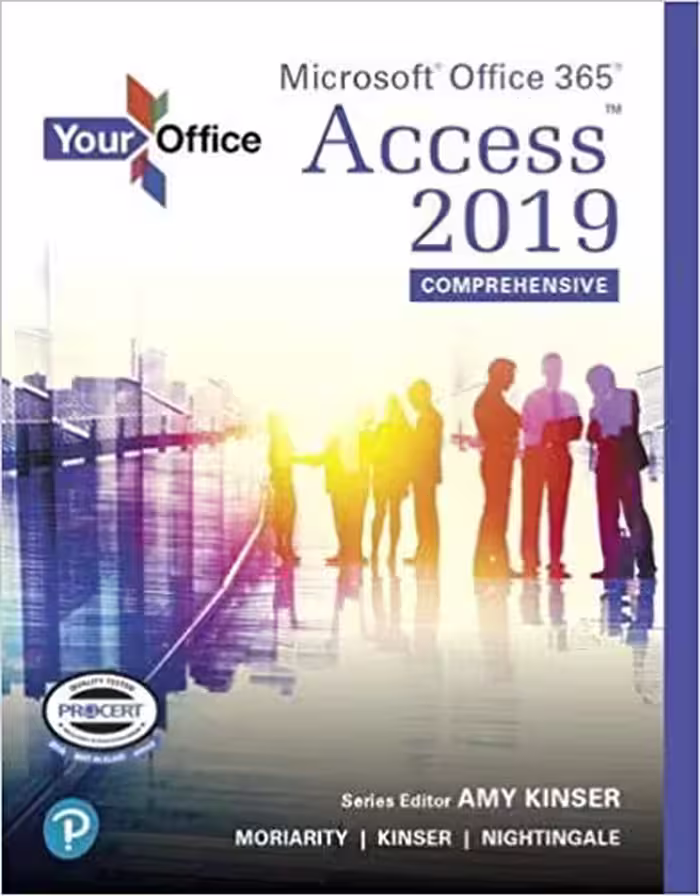 خرید و دانلود نسخه کامل کتاب Your Office: Microsoft Office 365, Access 2019 Comprehensive [2019] - PDF