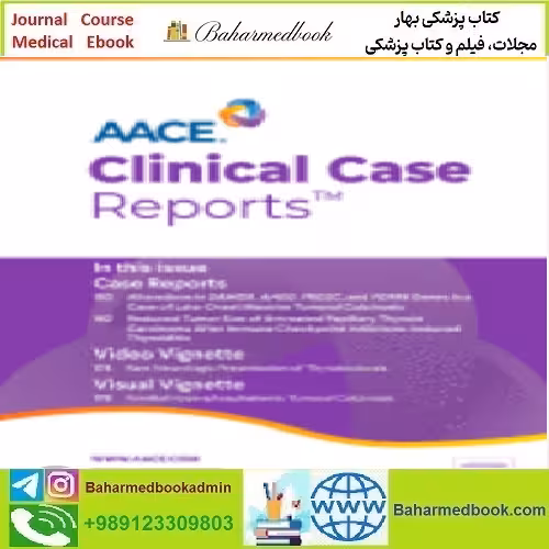 AACE Clinical Case Reports Volume 9 Issue 1 to 5 2023 TRUE