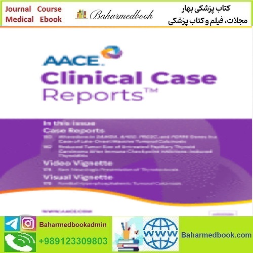 AACE Clinical Case Reports Volume 9 Issue 1 to 5 2023 TRUE