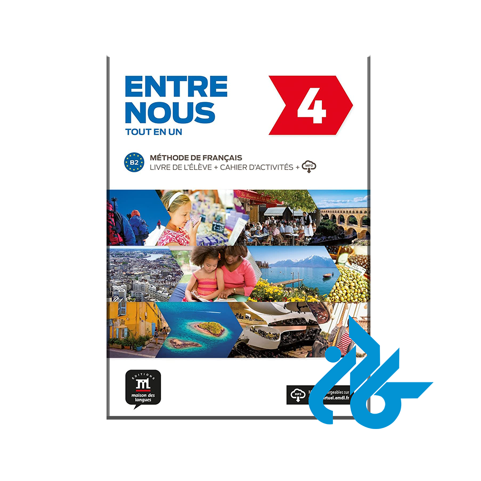 کتاب Entre nous 4 tout en un - خرید کتاب زبان انتشارات کادن