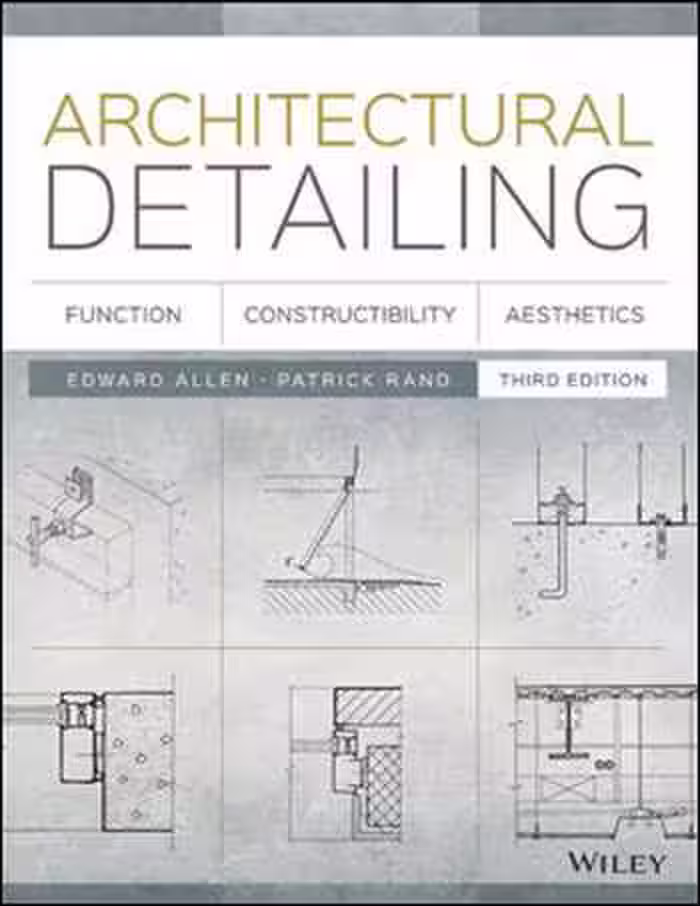 󾕇 دانلود کتاب Architectural Detailing - Function, Constructibility, Aesthetics, 3rd Edition - دانلود کتاب های دانشگاهی