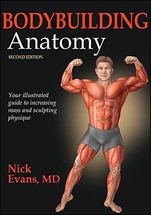 [PDF] دانلود کتاب Bodybuilding Anatomy, 2nd ed, 2015