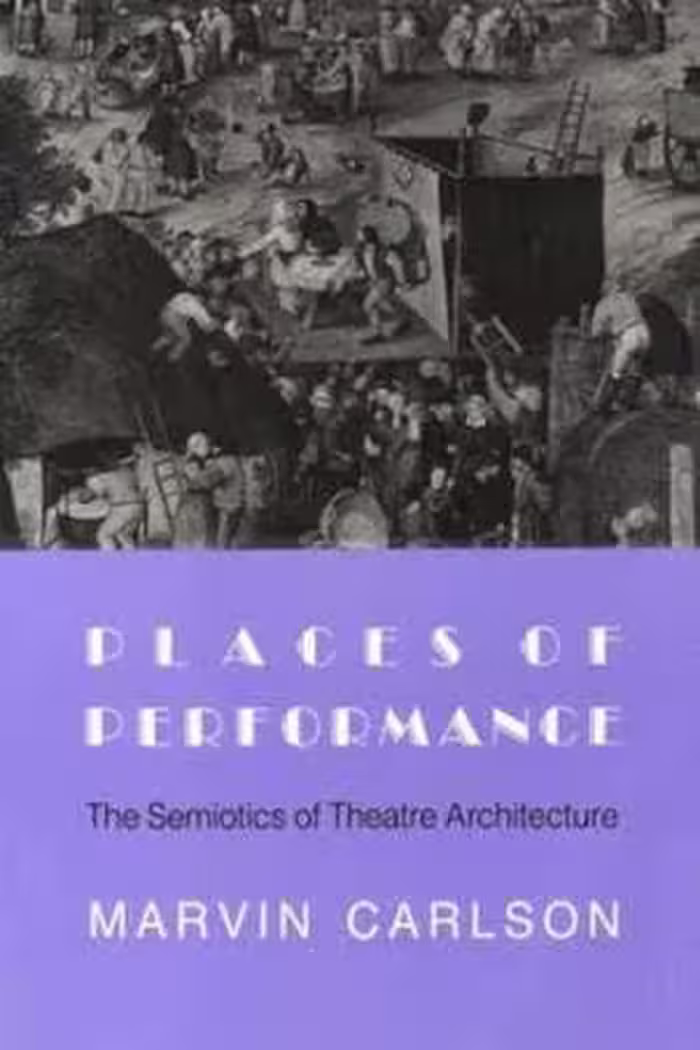 [PDF] دانلود کتاب Places Of Performance - The Semiotics Of Theatre Architecture, 1989