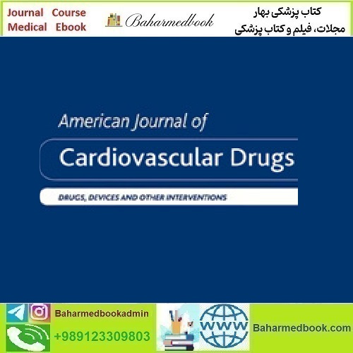 American Journal of Cardiovascular Drugs 2022 Full Archives