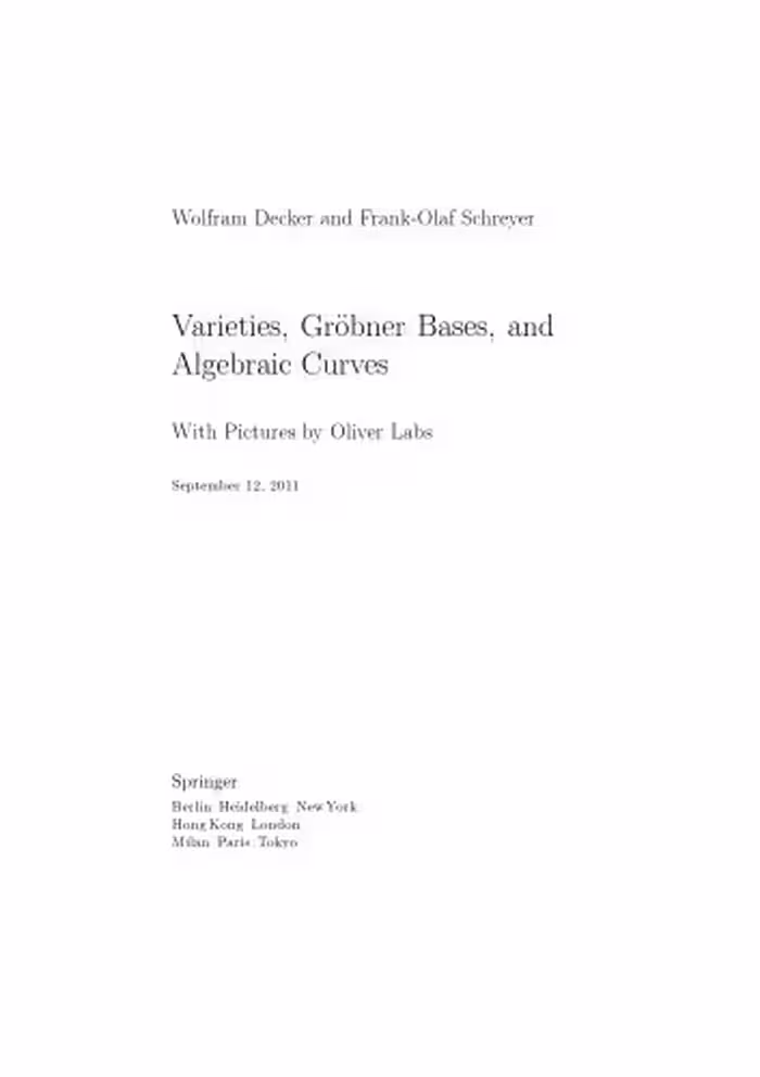 خرید و دانلود نسخه کامل کتاب Varieties, Gröbner Bases, and Algebraic Curves (up to Chapter 6.3)