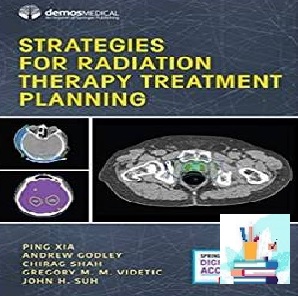 Strategies for Radiation Therapy Treatment Planning TRUE PDF p