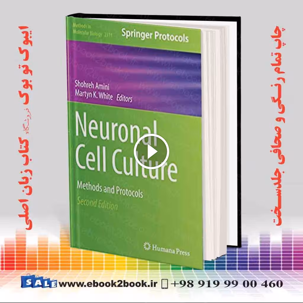 Neuronal Cell Culture: Methods and Protocols 2nd Edition