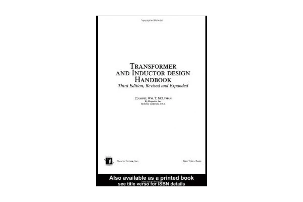 Transformer and inductor design handbook-کتاب انگلیسی - کتابخانه مجازی واتیکان