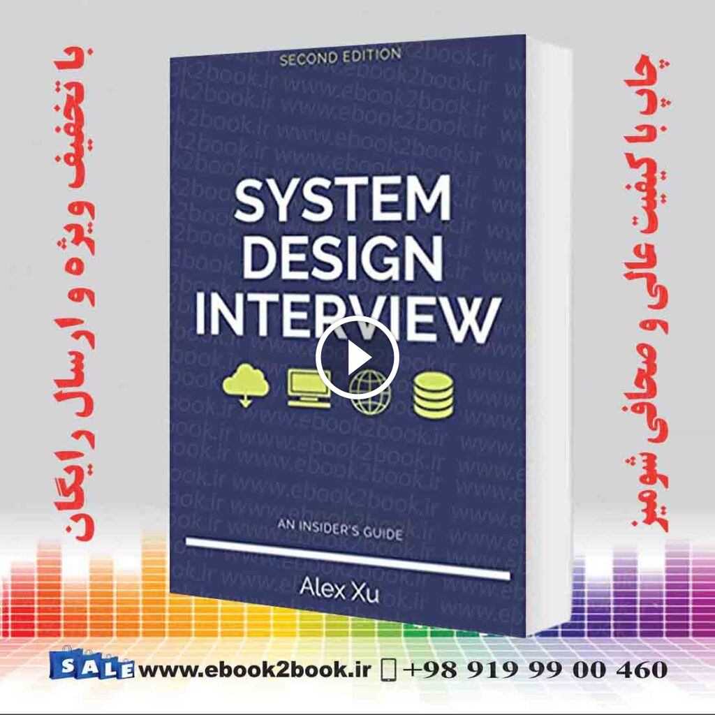 System Design Interview – An insider’s guide Second Edition