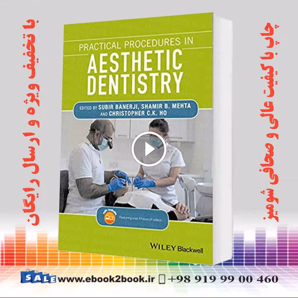 Practical Procedures in Aesthetic Dentistry