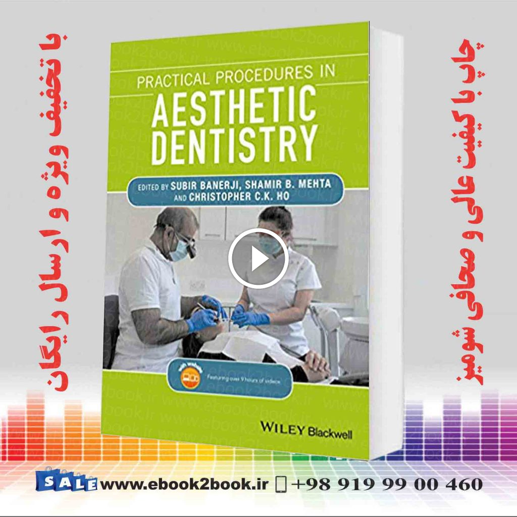 Practical Procedures in Aesthetic Dentistry