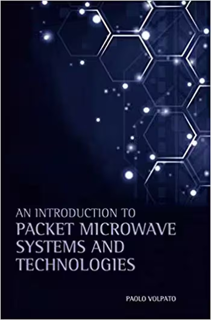 󾕇 دانلود کتاب An Introduction To Packet Microwave Systems And Technologies, 2016 - دانلود کتاب های دانشگاهی
