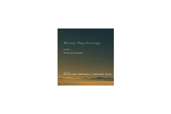 Moral Psychology: Volume 5: Virtue and Character-کتاب انگلیسی - کتابخانه مجازی واتیکان