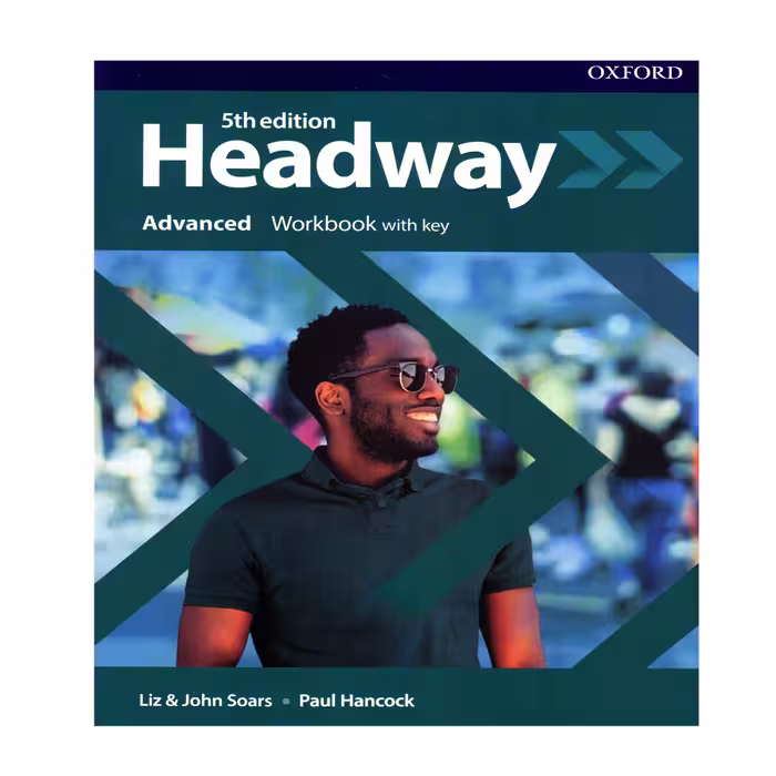 کتاب Headway Advanced 5th Edition اثر جمعی از نویسندگان انتشارات الوندپویان