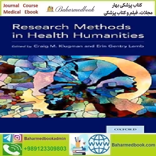 Research Methods in Health Humanities 2019 TRUE PDF price 1€ - کتاب پزشکی بهار