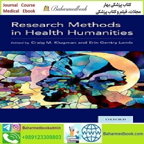 Research Methods in Health Humanities 2019 TRUE PDF price 1€ - کتاب پزشکی بهار