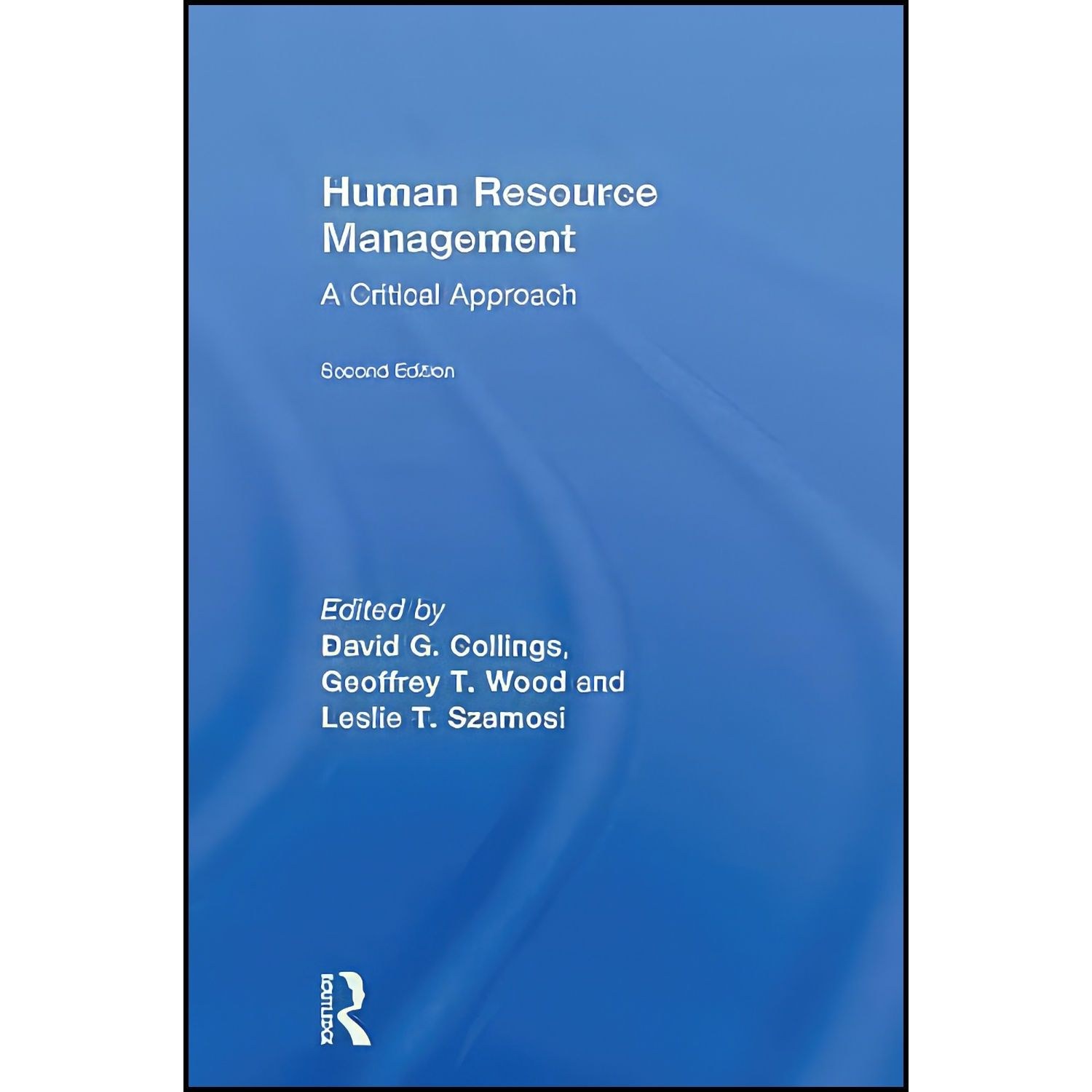 کتاب زبان اصلی Human Resource Management اثر جمعی از نویسندگان