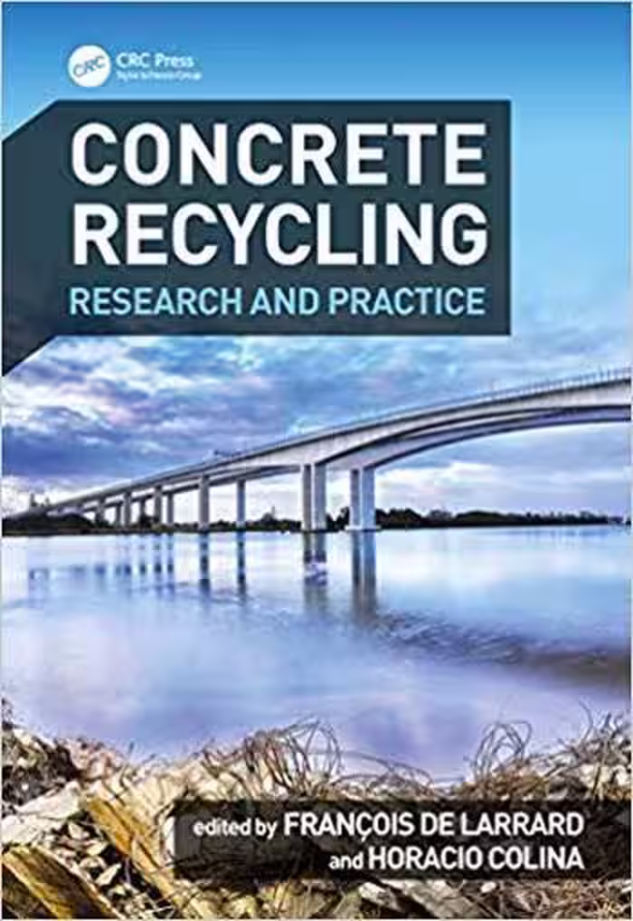 󾕇 دانلود کتاب Francois D. L., Concrete Recycling - Research and Practice, 2019 - دانلود کتاب های دانشگاهی