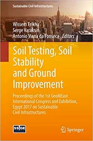 󾕇 دانلود کتاب Soil Testing, Soil Stability And Ground Improvement , 2018 - دانلود کتاب های دانشگاهی