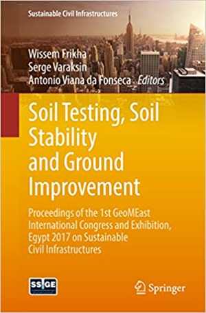 󾕇 دانلود کتاب Soil Testing, Soil Stability And Ground Improvement , 2018 - دانلود کتاب های دانشگاهی