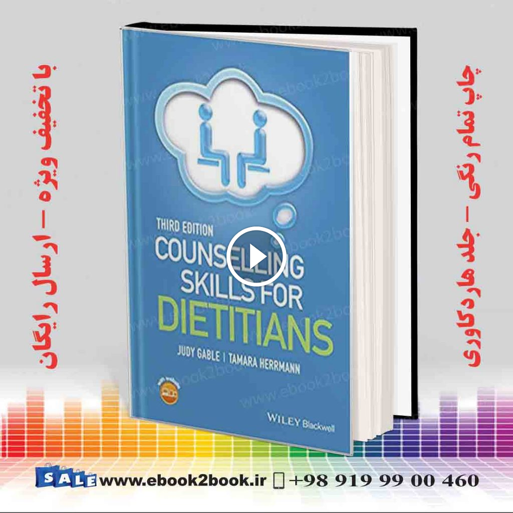 Counselling Skills for Dietitians 3rd Edition