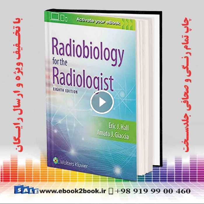 Radiobiology for the Radiologist 8th Edition