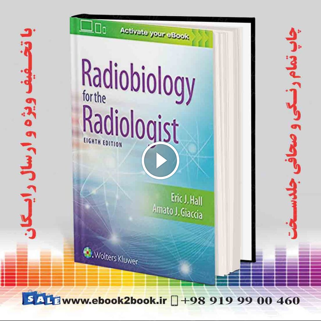 Radiobiology for the Radiologist 8th Edition