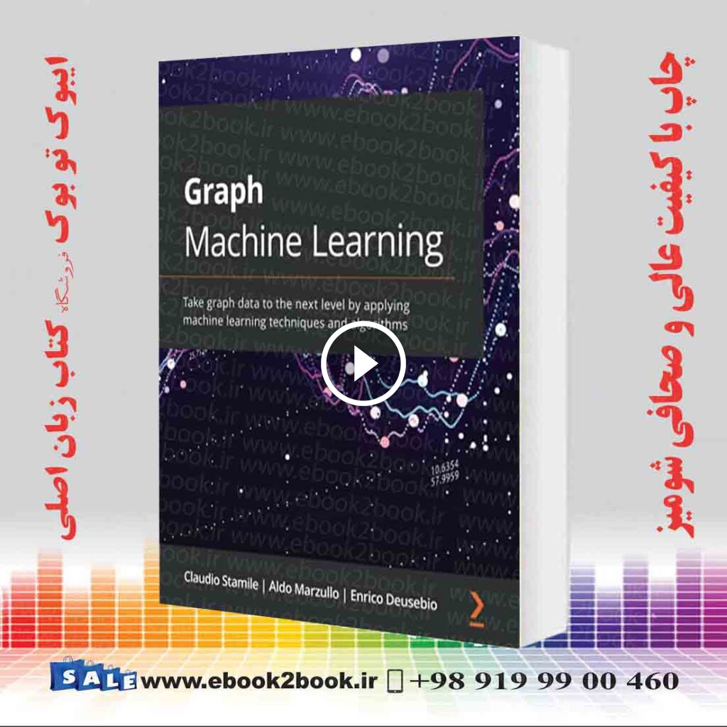 Graph Machine Learning