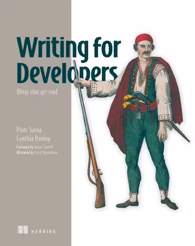 خرید و دانلود نسخه کامل کتاب Writing for Developers: Blogs that get read