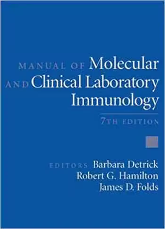 [PDF] دانلود کتاب Manual Of Molecular And Clinical Laboratory Immunology, 7th ed, 2006