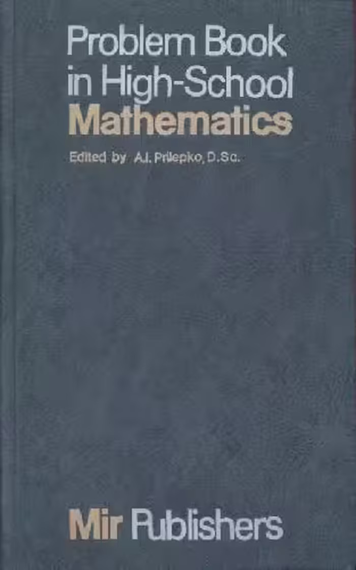 خرید و دانلود نسخه کامل کتاب Problem Book in High-School Mathematics
