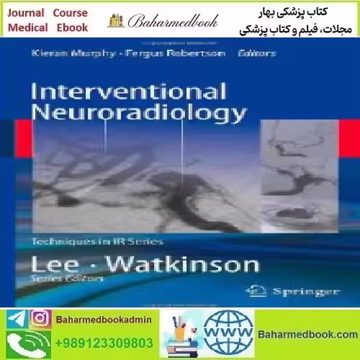 Interventional Neuroradiology 2014 TRUE PDF price 1€ - کتاب پزشکی بهار